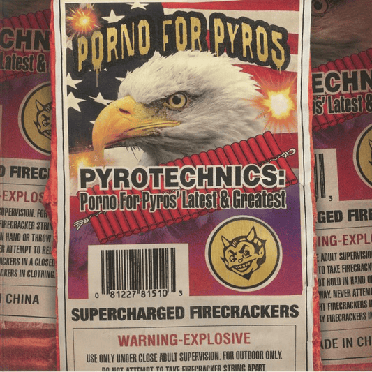 PORNO FOR PYROS - Pyrotechnics: Porno For Pyros' Latest & Greatest Vinyl