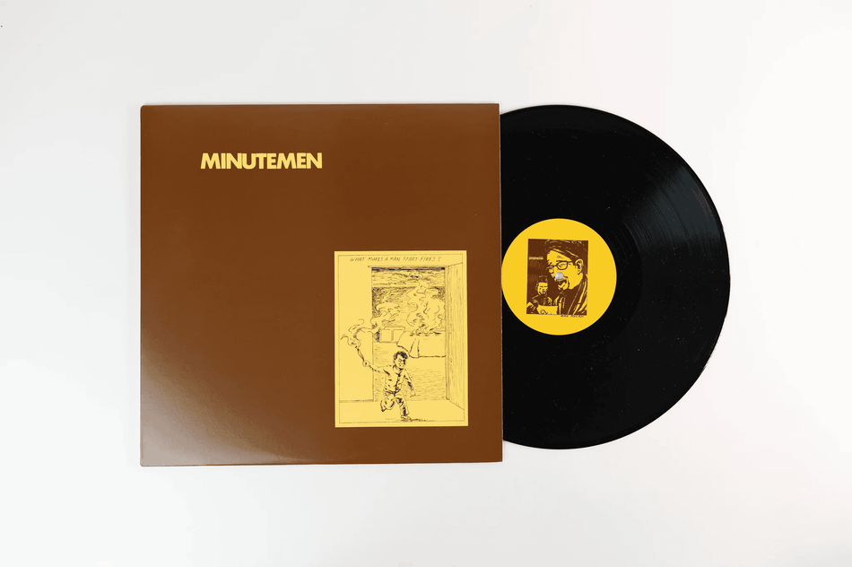 MINUTEMEN - What Makes A Man Start Fires? Vinyl