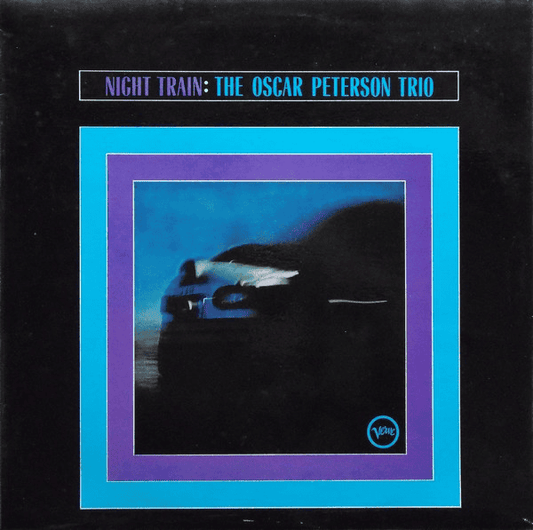 THE OSCAR PETERSON TRIO - Night Train (VG+/G) Vinyl