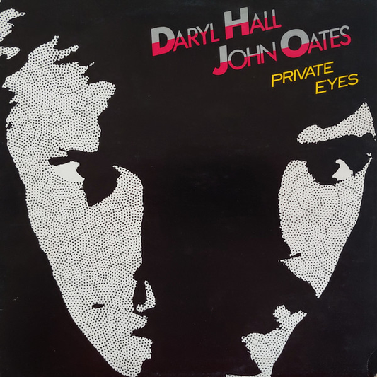 DARYL HALL & JOHN OATES - Private Eyes (NM/VG+) Vinyl