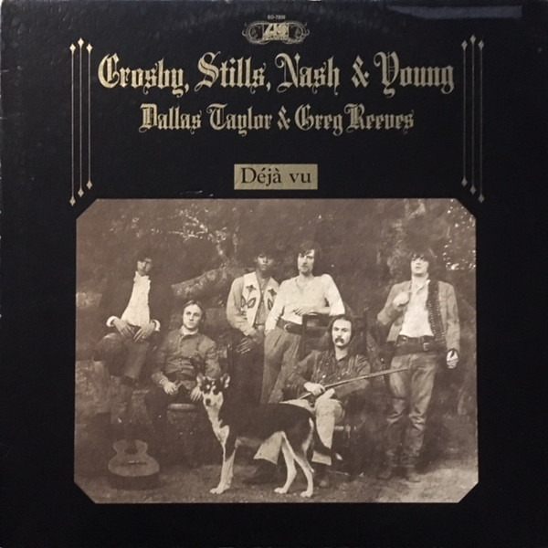 CROSBY, STILLS, NASH & YOUNG - Déjà Vu (VG/G+) Vinyl
