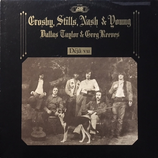 CROSBY, STILLS, NASH & YOUNG - Déjà Vu (VG/G+) Vinyl