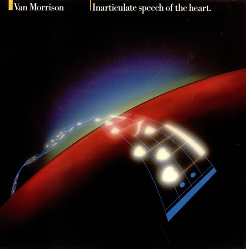 VAN MORRISON -  Inarticulate Speech Of The Heart (VG/G+) Vinyl