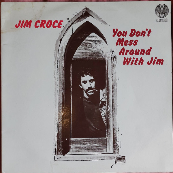 JIM CROCE - You Don't Mess Around With Jim (VG+/VG+) Vinyl