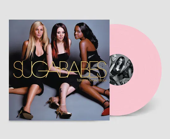 SUGABABES - Taller In More Ways RSD25 Vinyl
