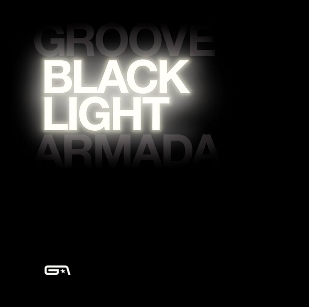 GROOVE ARMADA - Black Light Vinyl