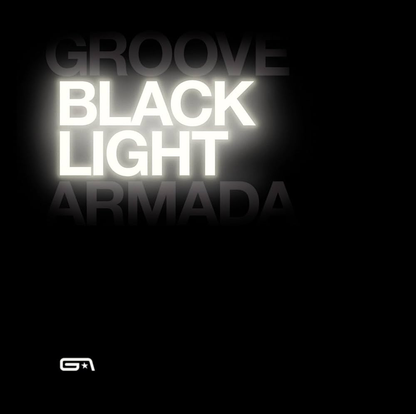GROOVE ARMADA - Black Light Vinyl