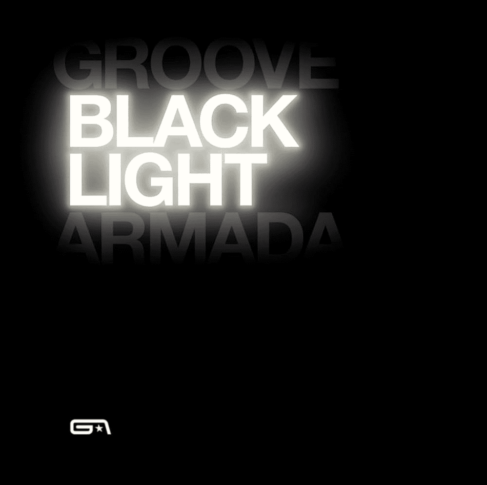 GROOVE ARMADA - Black Light Vinyl