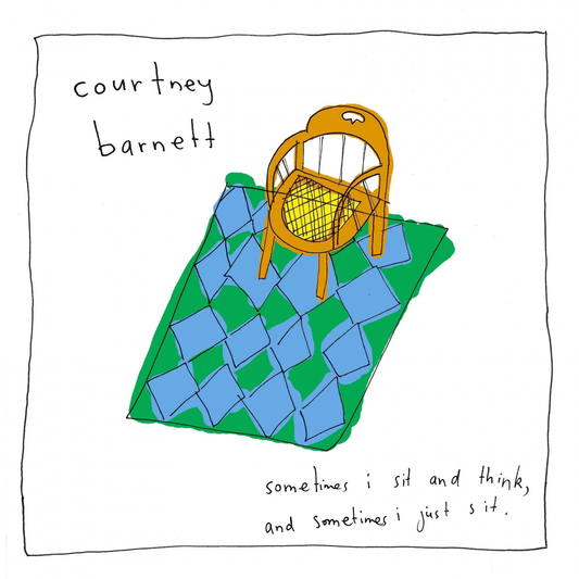 COURTNEY BARNETT - Sometimes I Sit & Think & Sometimes I Just Sit Vinyl