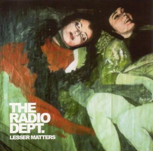 THE RADIO DEPT. - Lesser Matters Vinyl