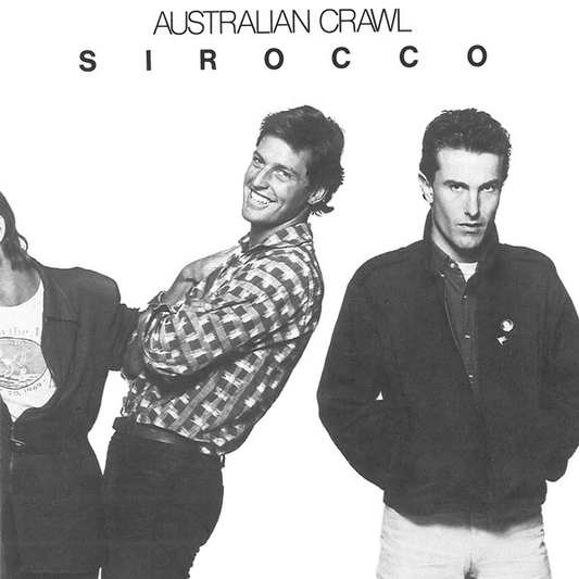 AUSTRALIAN CRAWL - Sirocco (G+/VG) Vinyl