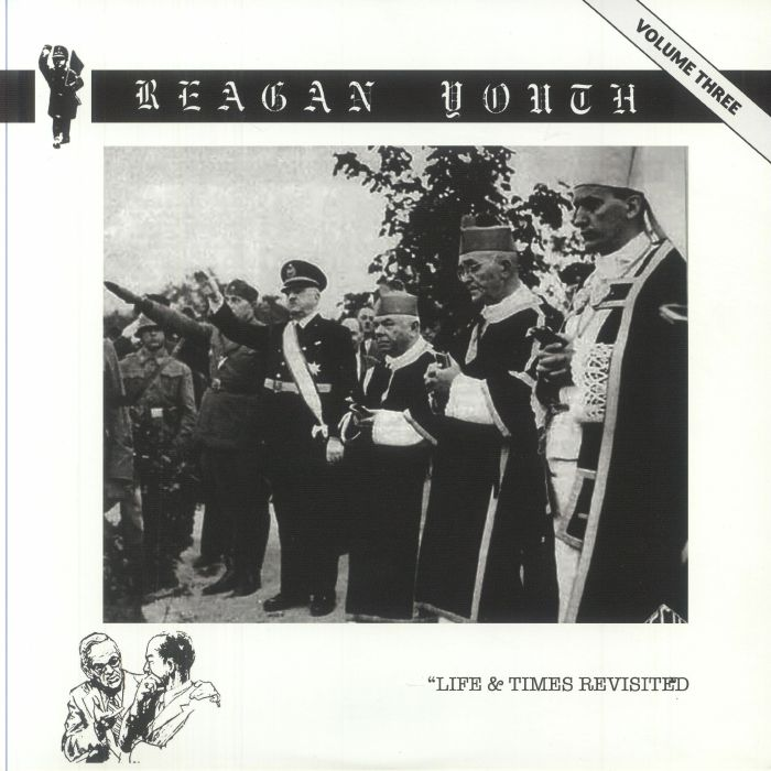 REAGAN YOUTH - Life & Times Revisited Vol.3 Vinyl