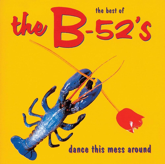 THE B'52'S - The Best Of The B52's: Dance This Mess Around Vinyl