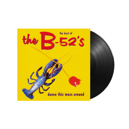 THE B'52'S - The Best Of The B52's: Dance This Mess Around Vinyl