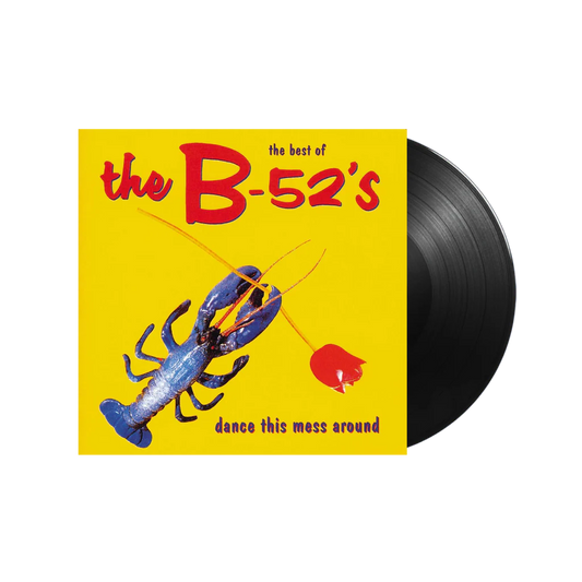 THE B'52'S - The Best Of The B52's: Dance This Mess Around Vinyl