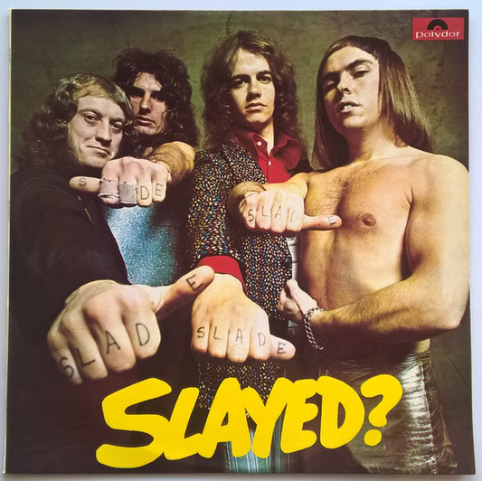 SLADE - Slayed? (VG+/VG+) Vinyl