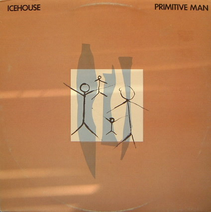 ICEHOUSE - Primitive Man (VG+/VG+) Vinyl