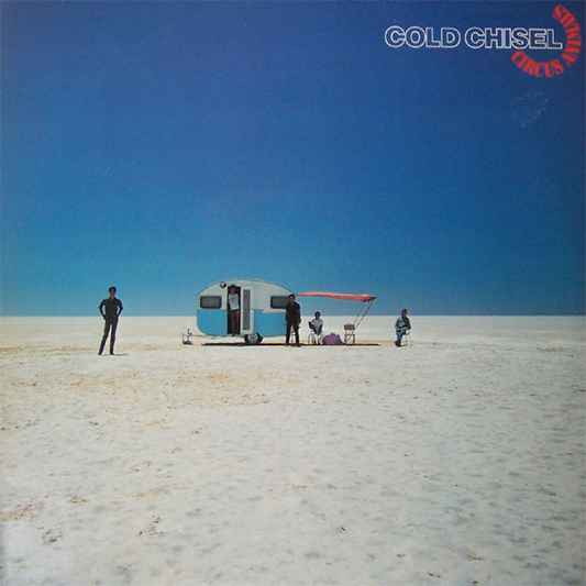 COLD CHISEL - Circus Animals (NM/NM) Vinyl