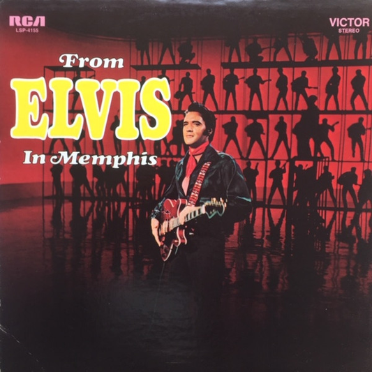 ELVIS PRESLEY - From Elvis In Memphis (NM/VG+) Vinyl