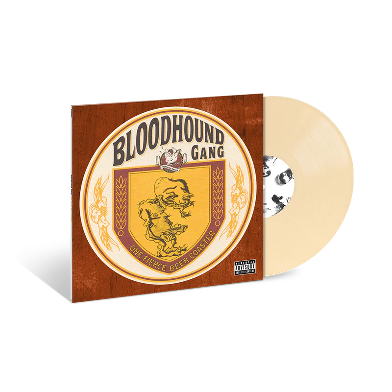 BLOODHOUND GANG - One Fierce Beer Coaster Vinyl
