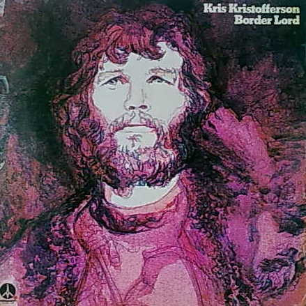 KRIS KRISTOFFERSON - Border Lord (NM/VG+) Vinyl