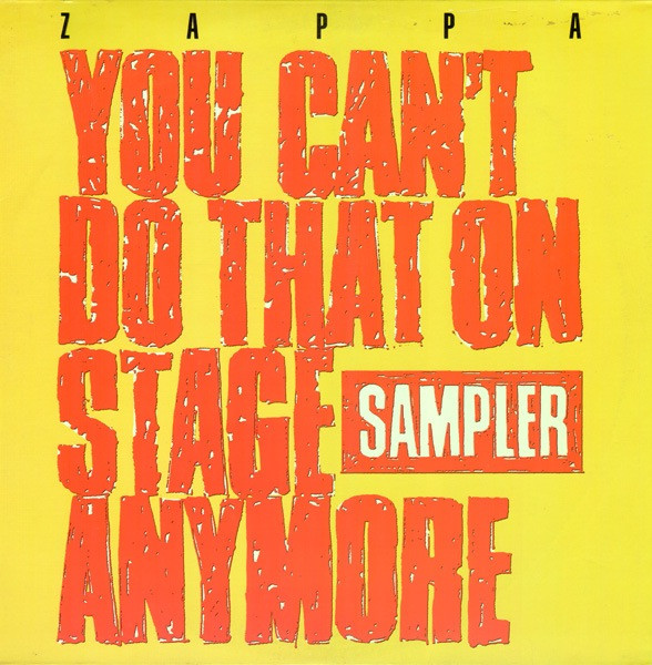 FRANK ZAPPA - You Can't Do That On Stage Anymore (Sampler) (VG+/VG+) Vinyl