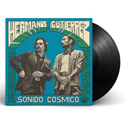HERMANOS GUTIERREZ - Sonido Cosmico Vinyl