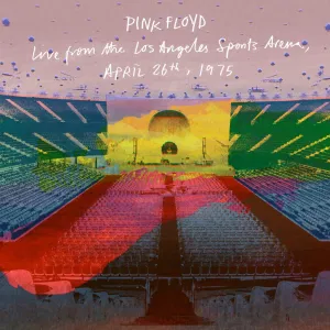 PINK FLOYD - Live From The Los Angeles Sports Arena, April 26th, 1975 RSD26 Vinyl JWrayRecords