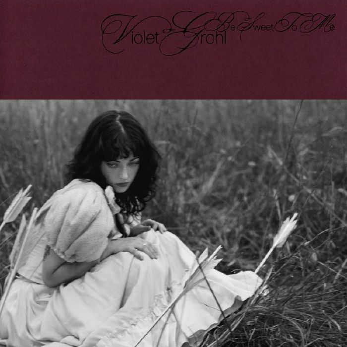 VIOLET GROHL - Be Sweet To Me Vinyl JWrayRecords