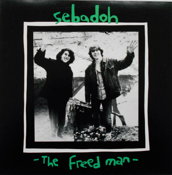 SEBADOH - The Freed Man (VG/VG) Vinyl JWrayRecords