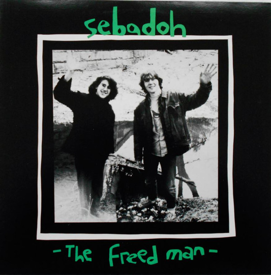 SEBADOH - The Freed Man (VG/VG) Vinyl JWrayRecords