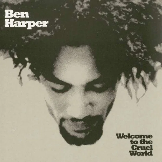 BEN HARPER - Welcome To The Cruel World 25th Anniversary Edition Vinyl JWrayRecords