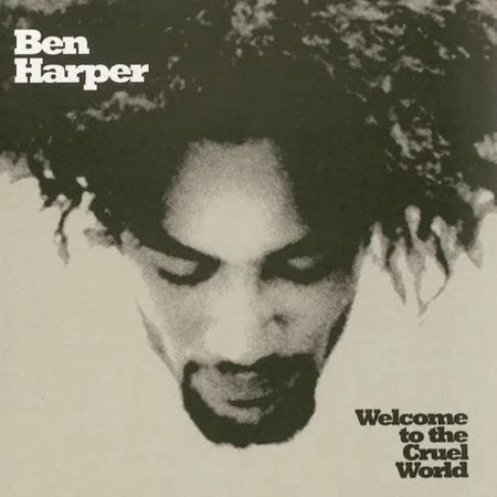BEN HARPER - Welcome To The Cruel World 25th Anniversary Edition Vinyl JWrayRecords