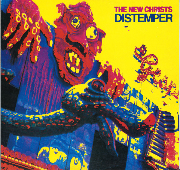 THE NEW CHRISTS - Distemper (VG+/VG+) Vinyl JWrayRecords