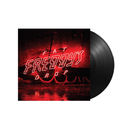 FAT FREDDYS DROP - Bays Vinyl JWrayRecords