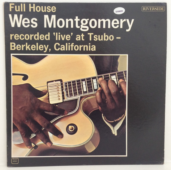 WES MONTGOMERY - Full House (VG/VG) Vinyl JWrayRecords