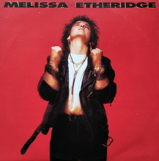 MELISSA ETHERIDGE - Melissa Etheridge (VG+/VG+) Vinyl JWrayRecords