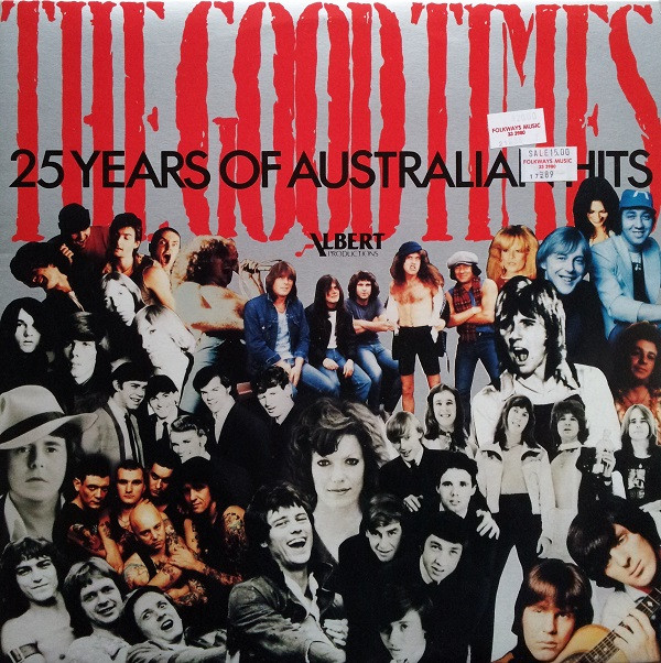 THE GOOD TIMES 25 Years Of Australian Hits (NM/NM) Vinyl JWrayRecords