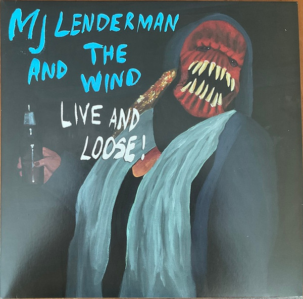 MJ LENDERMAN AND THE WIND - Live and Loose! (NM/VG+) Vinyl JWrayRecords
