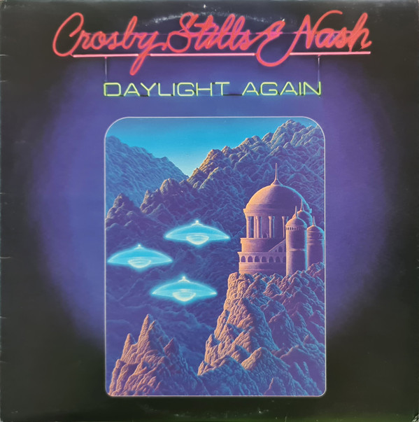 CROSBY STILLS & NASH - Daylight Again (VG+/VG+) Vinyl JWrayRecords