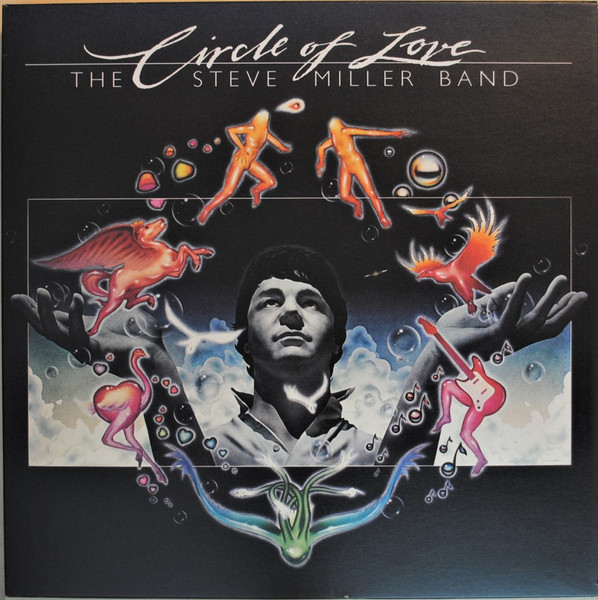 STEVE MILLER BAND - Circle Of Love (G+/G+) Vinyl JWrayRecords