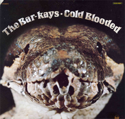THE BAR-KAYS - Cold Blooded (VG+/VG) Vinyl JWrayRecords