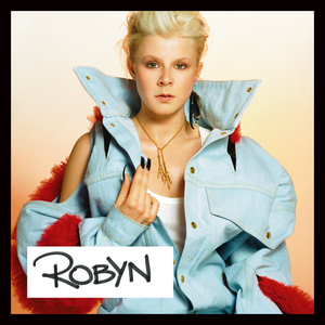 ROBYN - Robyn 20th Anniversary Edition Vinyl JWrayRecords