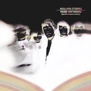 ROLLING STONES - More Hot Rocks (Big Hits & Fazed Cookies) Vinyl JWrayRecords