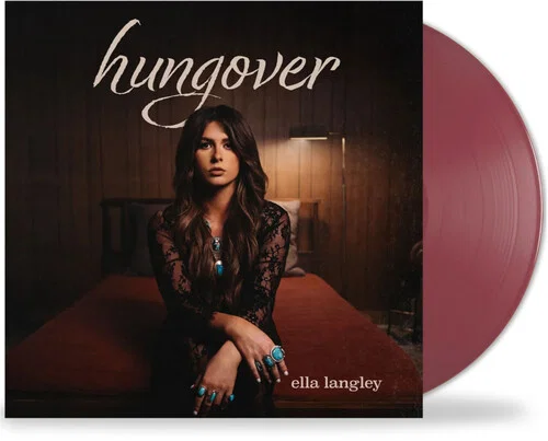 ELLA LANGLEY - Hungover Vinyl JWrayRecords