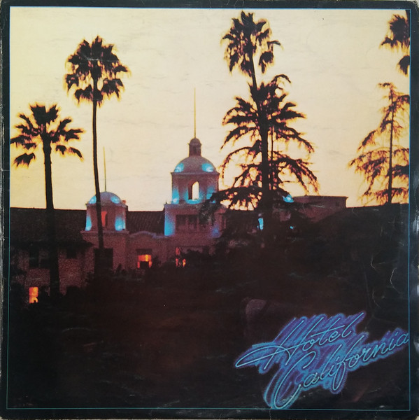 EAGLES - Hotel California (G+/G+) Vinyl JWrayRecords