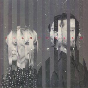 PHANTOGRAM - Ceremony Vinyl JWrayRecords