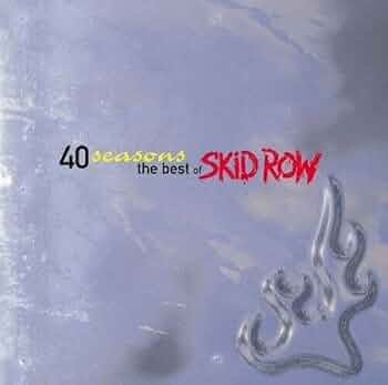 SKID ROW · 40 Years: The Best of Skid Row Vinyl JWrayRecords