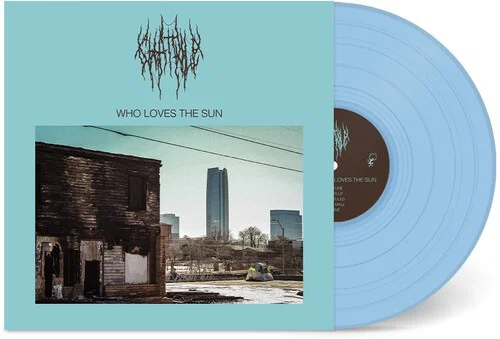 CHAT PILE - Who Loves The Sun Vinyl JWrayRecords