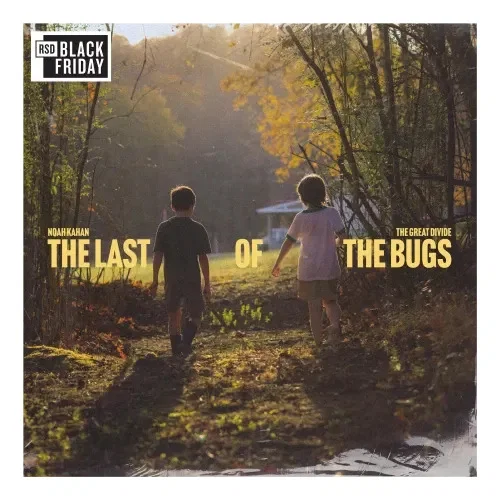 NOAH KAHAN - The Last Of The Bugs RSD Black Friday 2026 Vinyl JWrayRecords